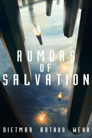 [The System States Rebellion 03] • Rumors of Salvation